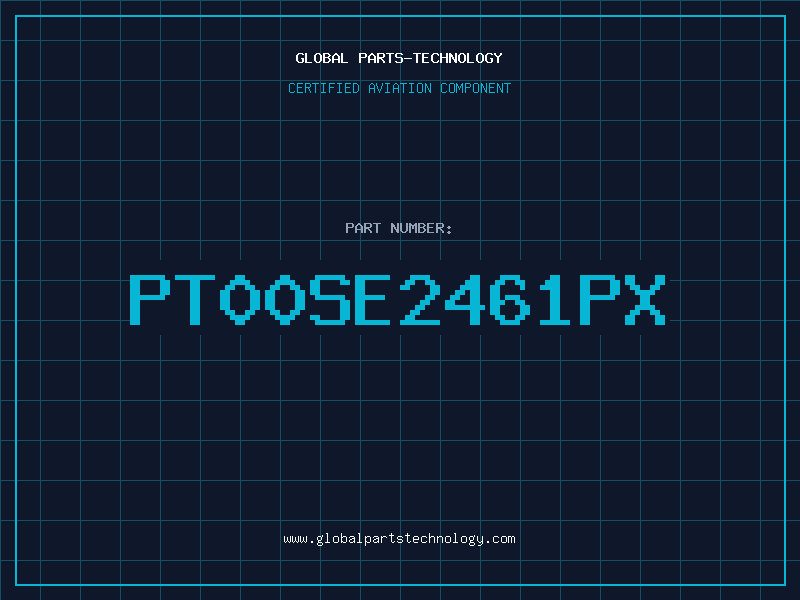 Aviation Part PT00SE2461PX
