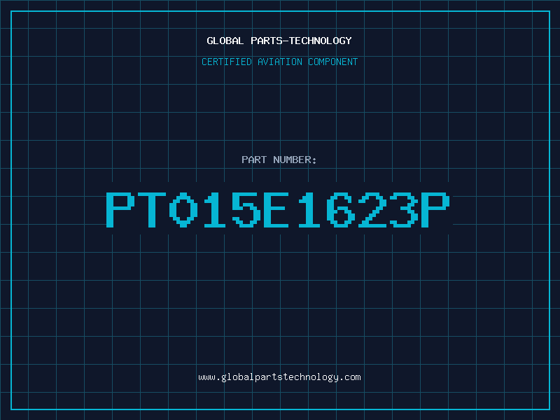 Aviation Part PT015E1623P
