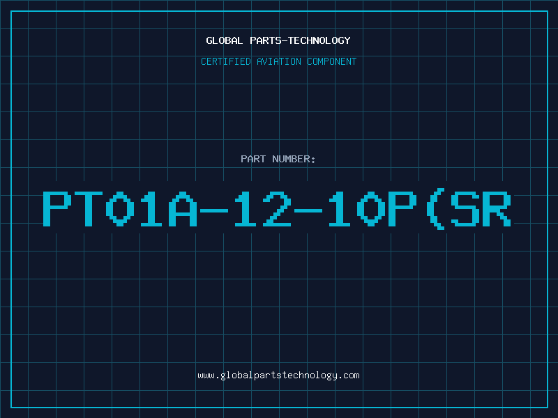 Aviation Part PT01A-12-10P(SR
