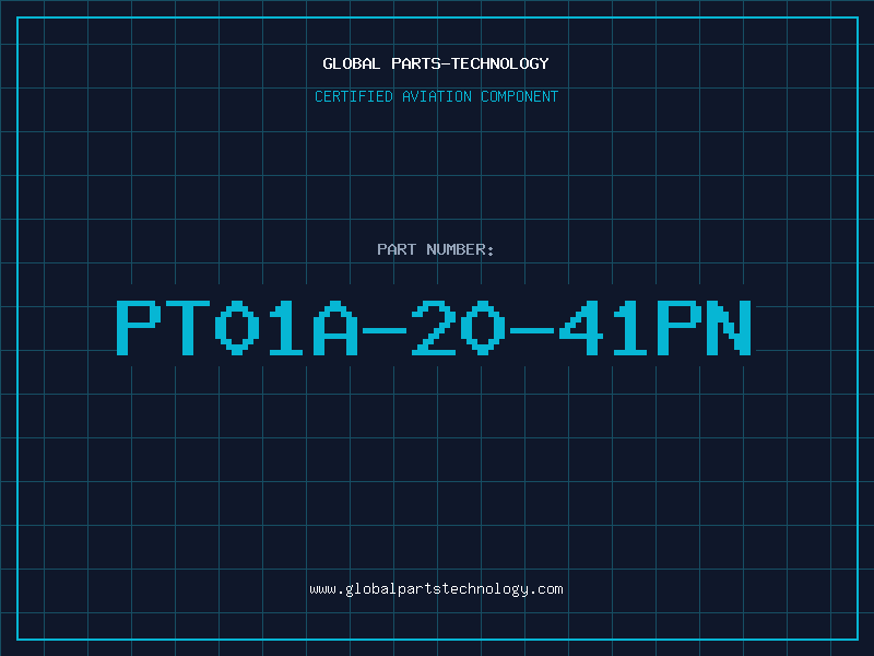 Aviation Part PT01A-20-41PN
