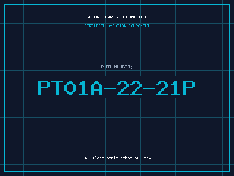 Aviation Part PT01A-22-21P