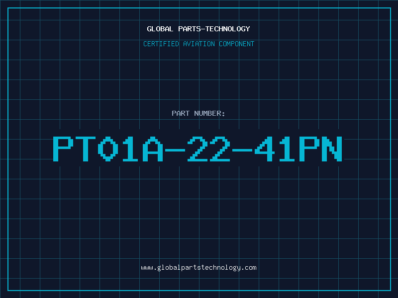 Aviation Part PT01A-22-41PN