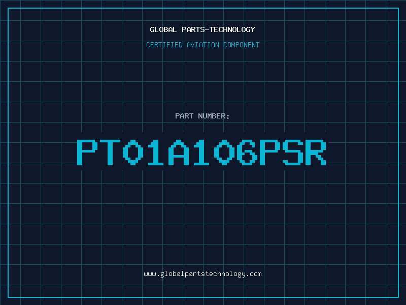 Aviation Part PT01A106PSR