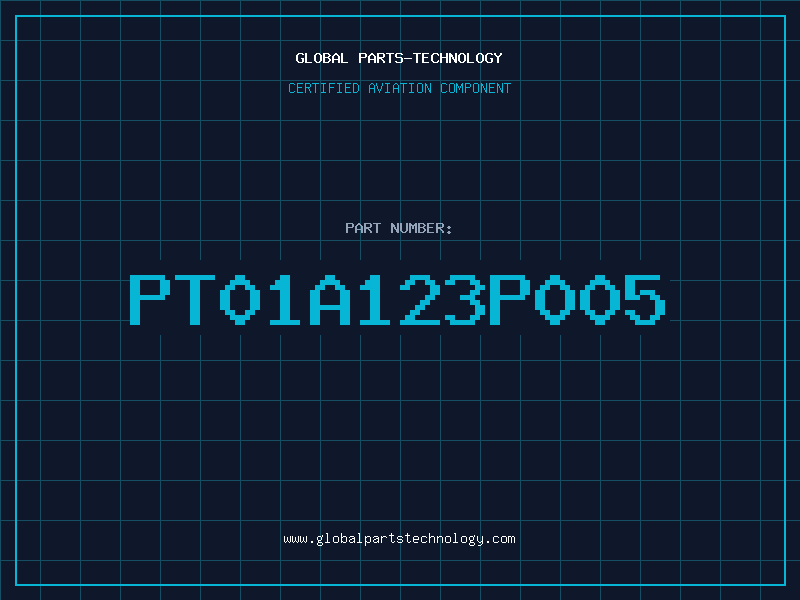 Aviation Part PT01A123P005