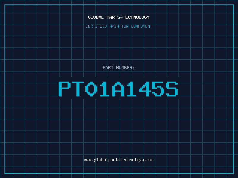 Aviation Part PT01A145S