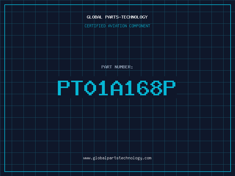 Aviation Part PT01A168P