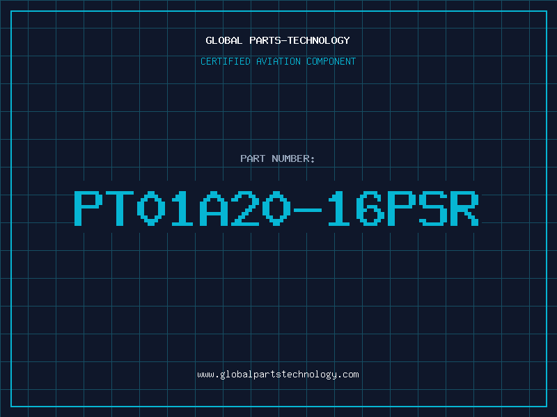 Aviation Part PT01A20-16PSR