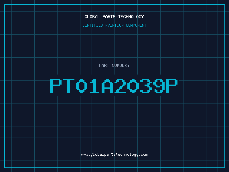 Aviation Part PT01A2039P