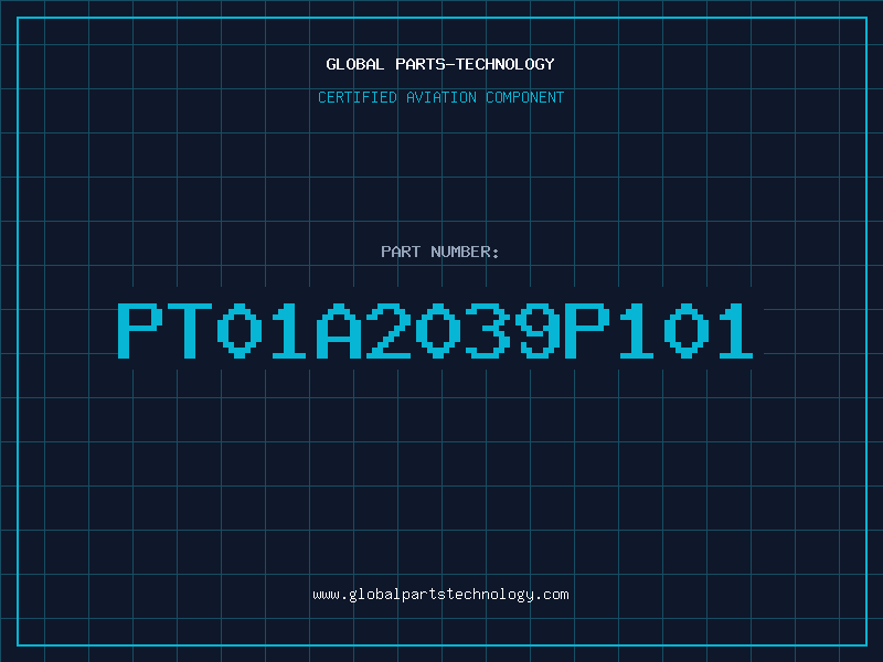 Aviation Part PT01A2039P101
