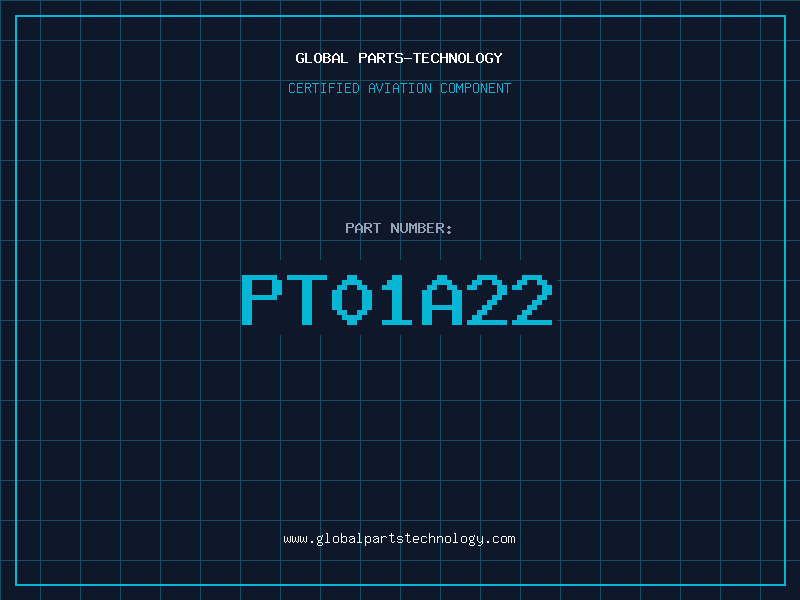 Aviation Part PT01A22