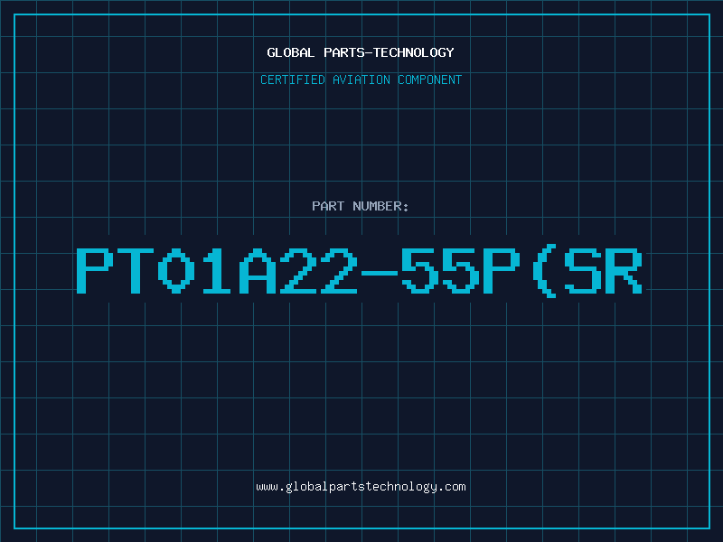 Aviation Part PT01A22-55P(SR