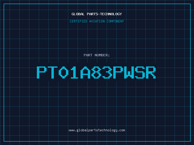Aviation Part PT01A83PWSR