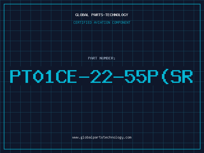 Aviation Part PT01CE-22-55P(SR