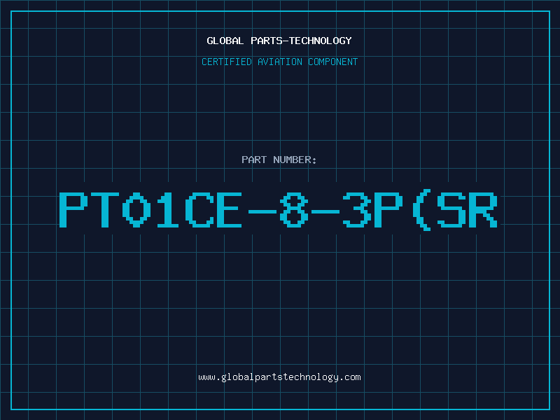 Aviation Part PT01CE-8-3P(SR
