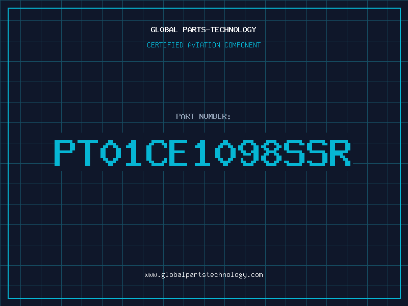 Aviation Part PT01CE1098SSR
