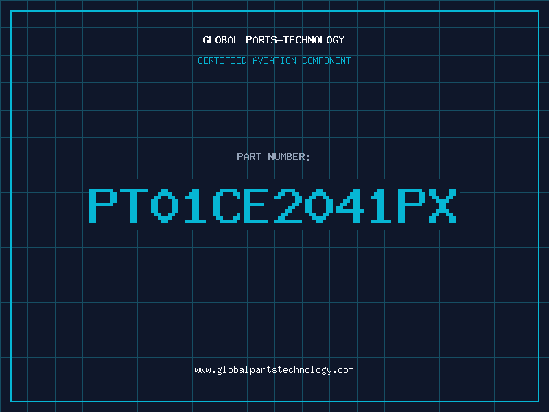 Aviation Part PT01CE2041PX