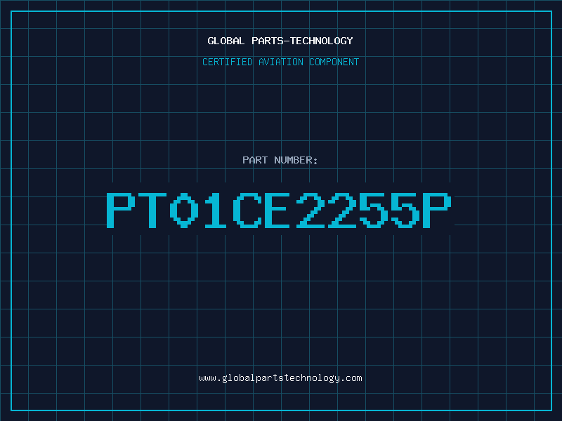 Aviation Part PT01CE2255P
