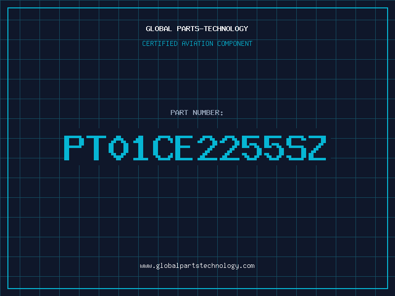 Aviation Part PT01CE2255SZ