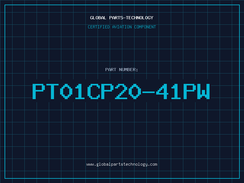 Aviation Part PT01CP20-41PW