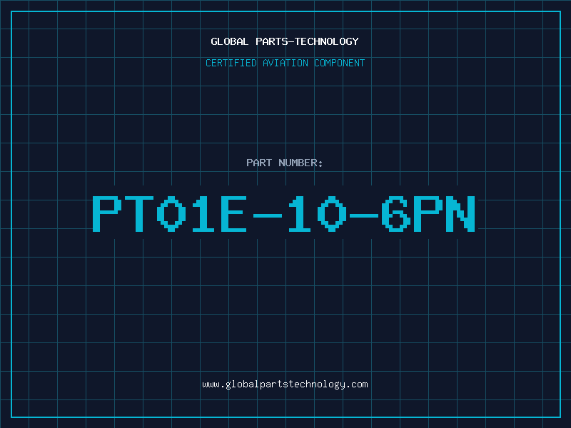 Aviation Part PT01E-10-6PN