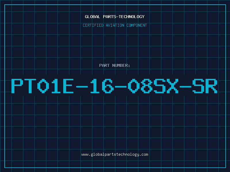 Aviation Part PT01E-16-08SX-SR