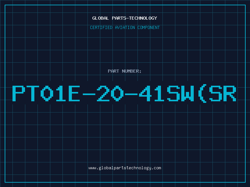 Aviation Part PT01E-20-41SW(SR