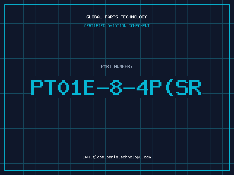 Aviation Part PT01E-8-4P(SR