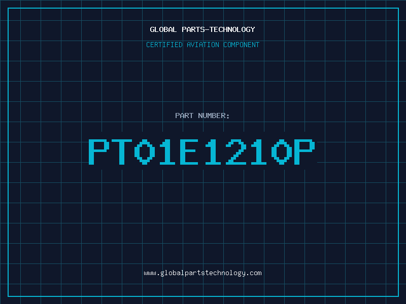 Aviation Part PT01E1210P
