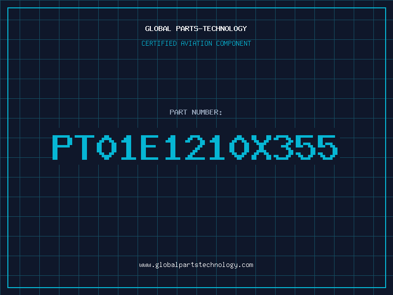 Aviation Part PT01E1210X355