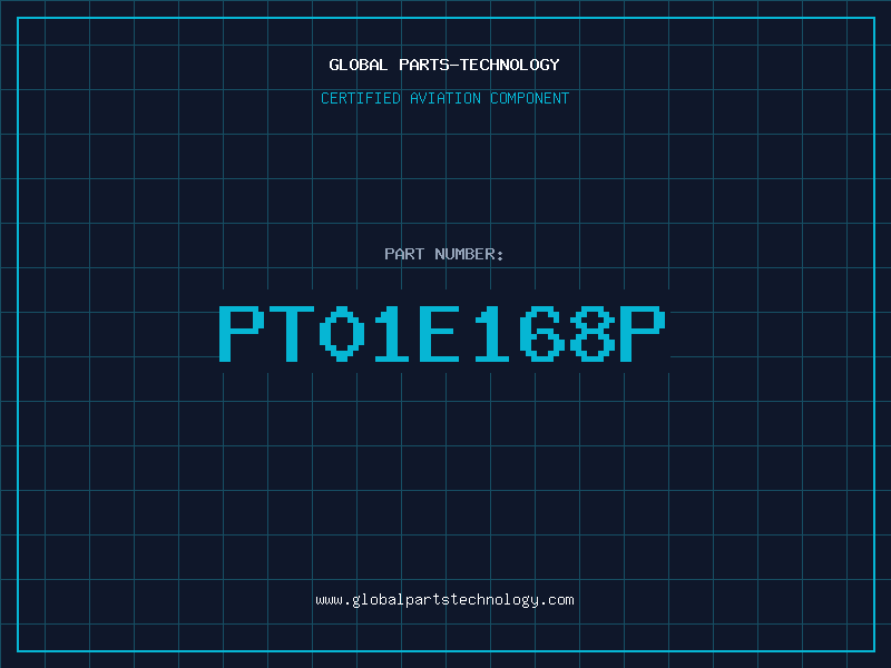 Aviation Part PT01E168P
