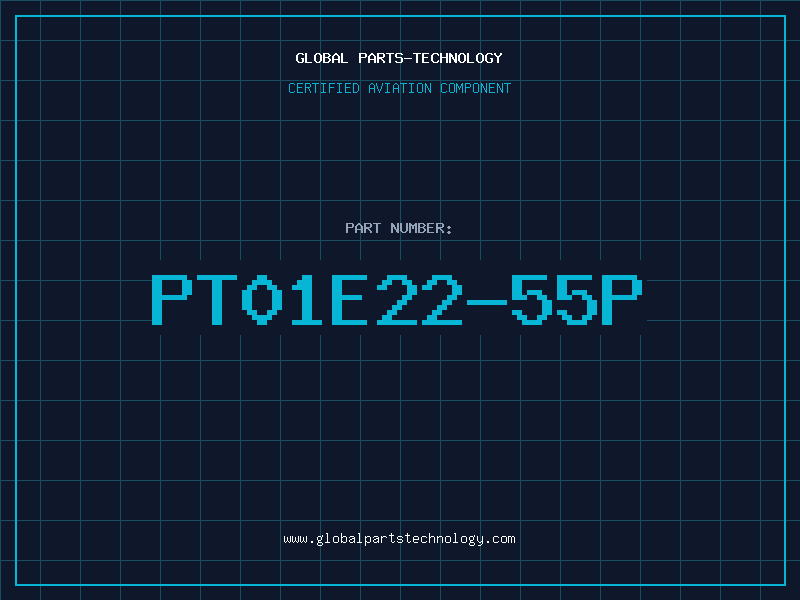 Aviation Part PT01E22-55P