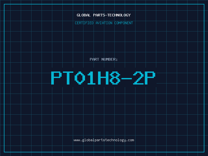 Aviation Part PT01H8-2P