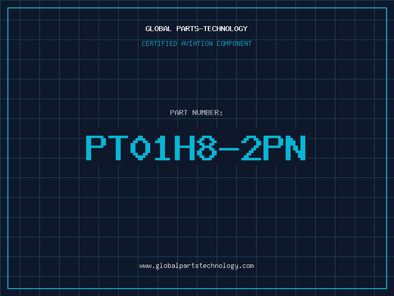 Aviation Part PT01H8-2PN