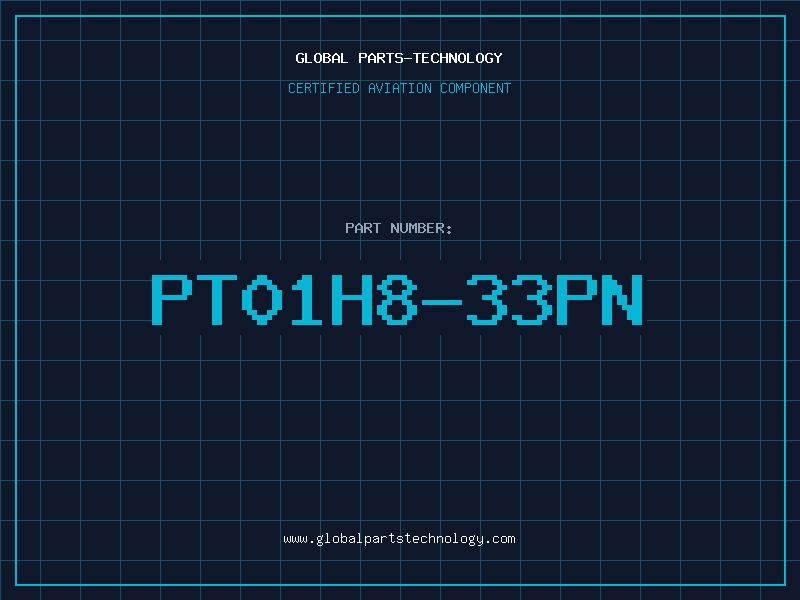 Aviation Part PT01H8-33PN