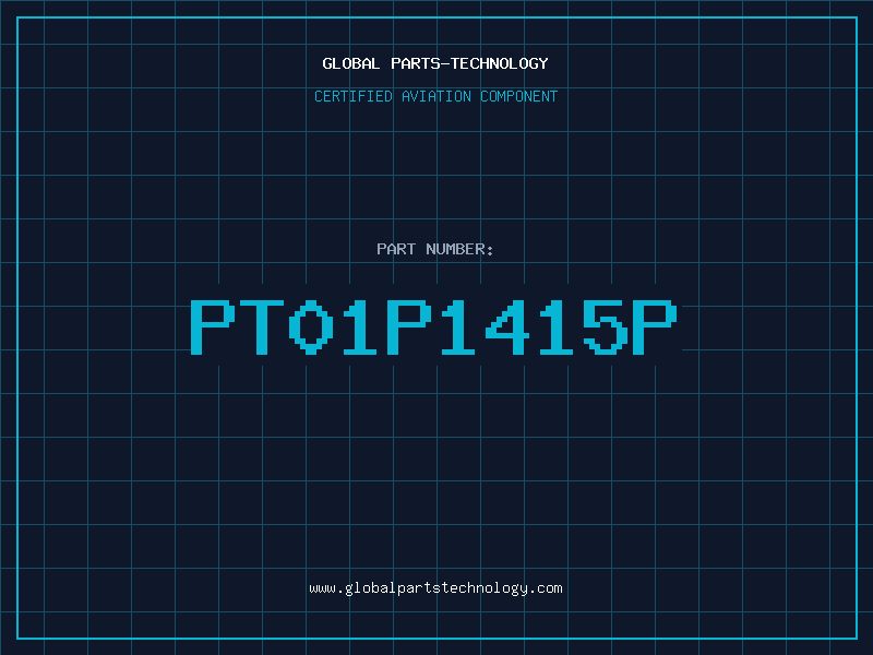 Aviation Part PT01P1415P