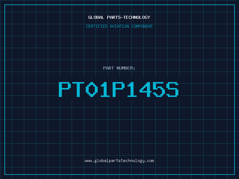 Aviation Part PT01P145S