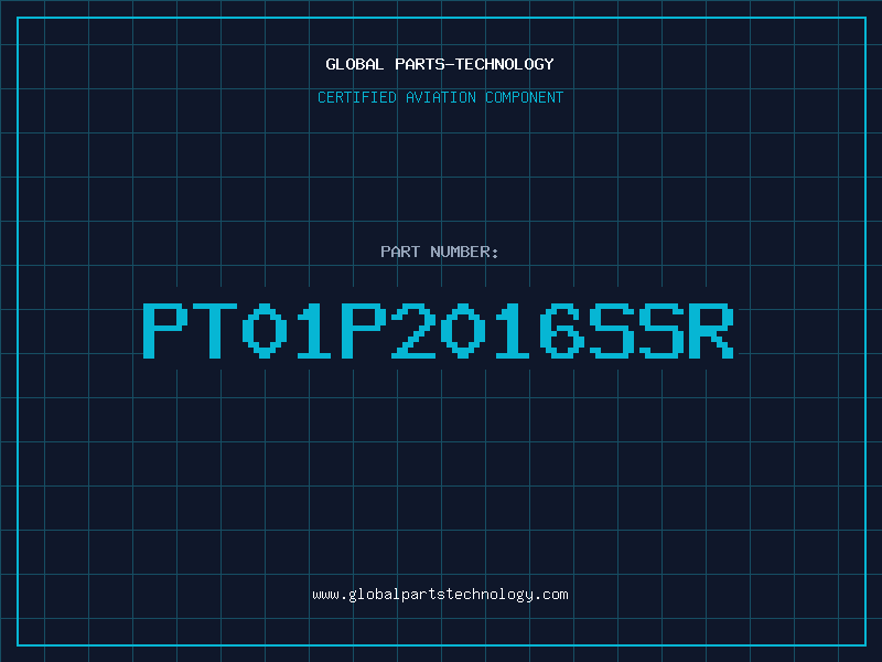 Aviation Part PT01P2016SSR