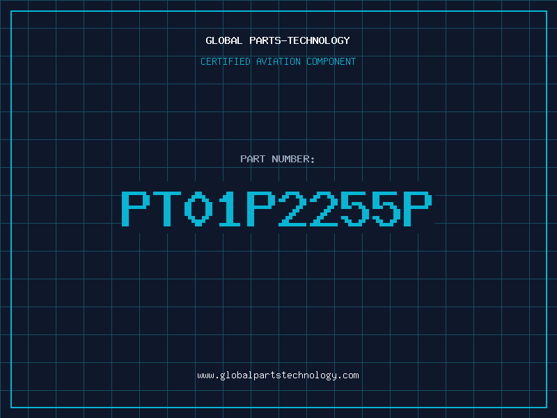 Aviation Part PT01P2255P