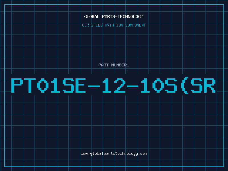 Aviation Part PT01SE-12-10S(SR
