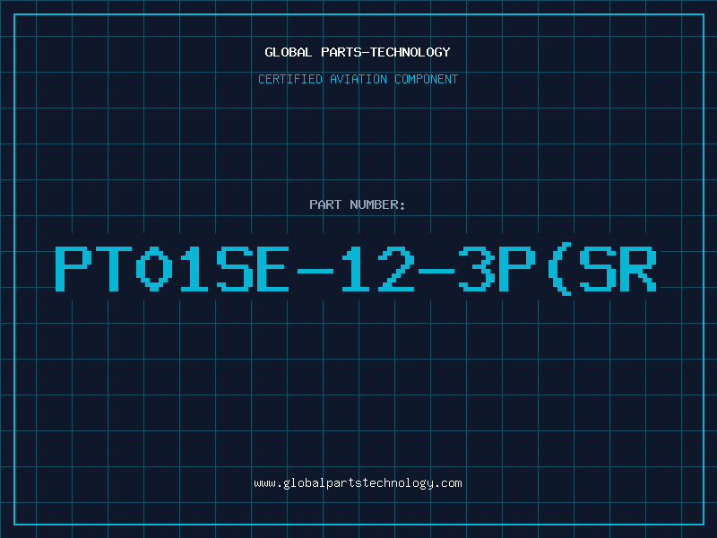 Aviation Part PT01SE-12-3P(SR