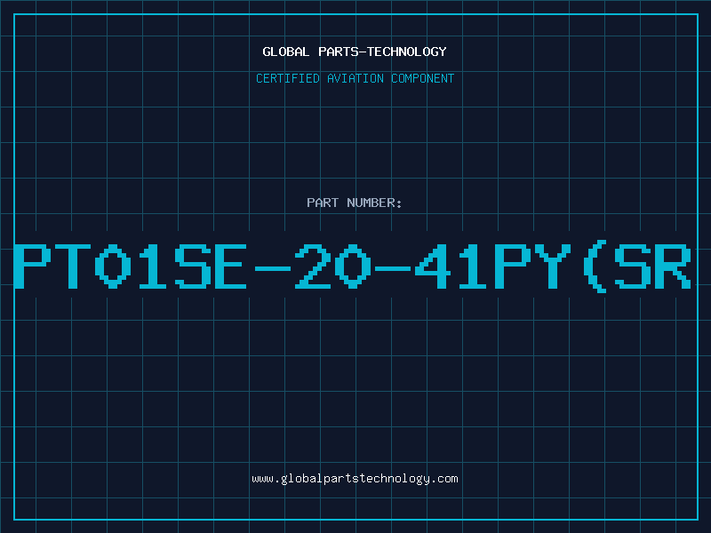 Aviation Part PT01SE-20-41PY(SR
