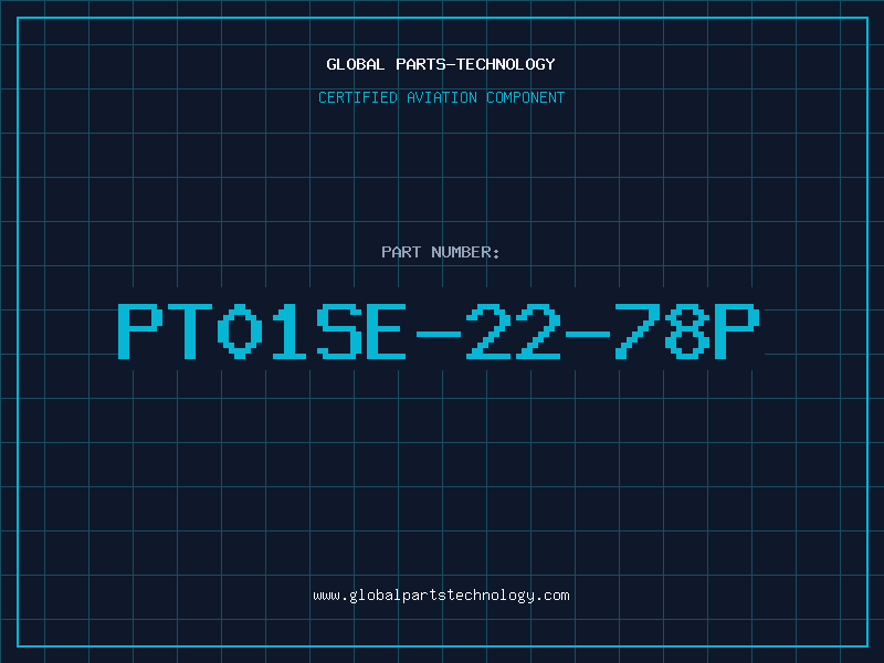 Aviation Part PT01SE-22-78P