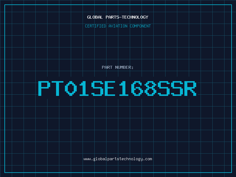 Aviation Part PT01SE168SSR