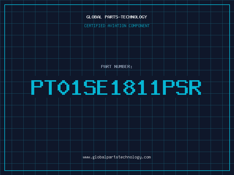 Aviation Part PT01SE1811PSR