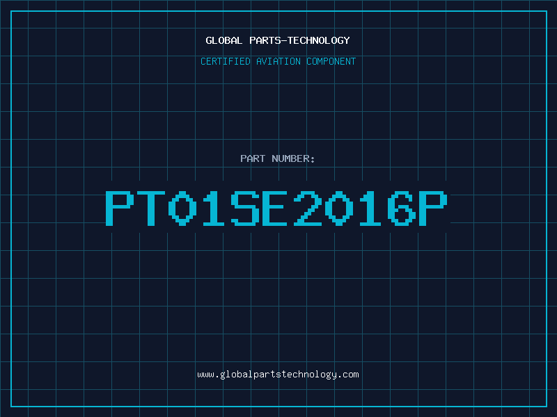 Aviation Part PT01SE2016P