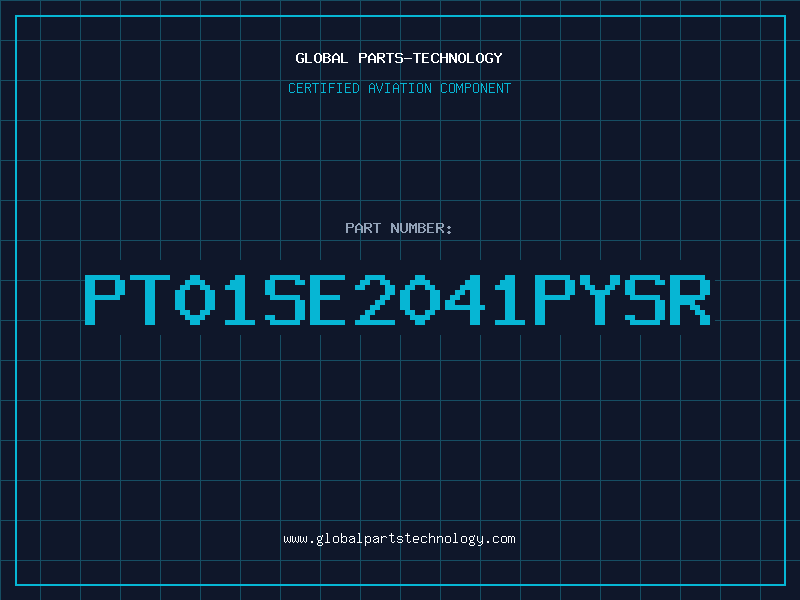 Aviation Part PT01SE2041PYSR