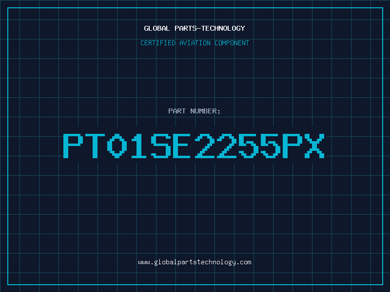Aviation Part PT01SE2255PX