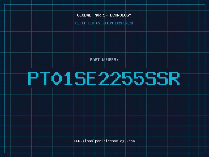 Aviation Part PT01SE2255SSR