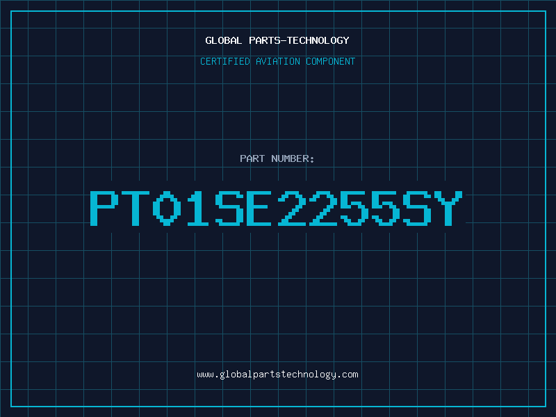Aviation Part PT01SE2255SY