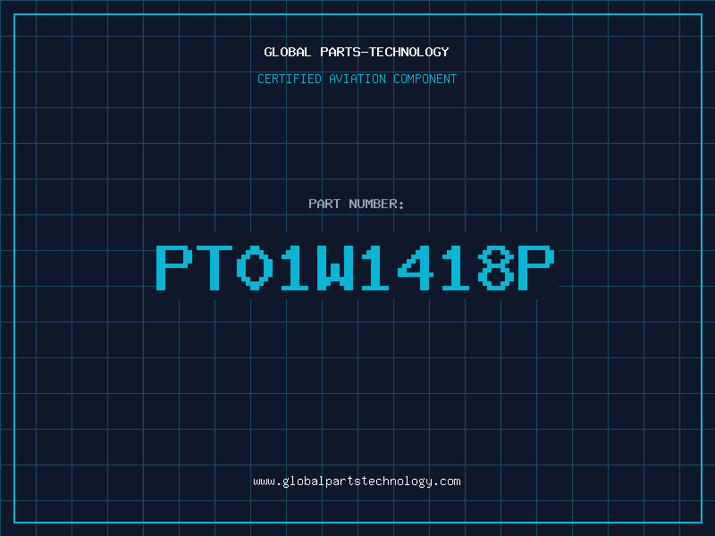 Aviation Part PT01W1418P
